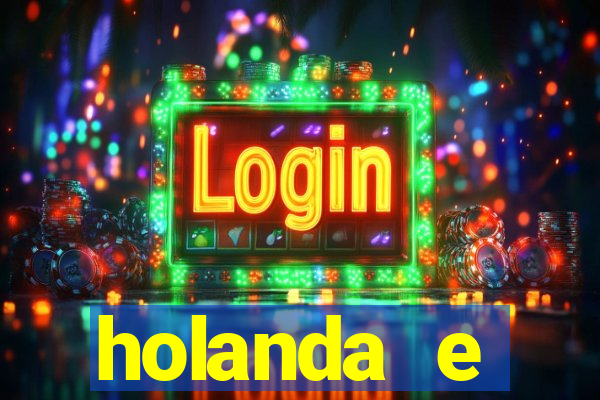 holanda e inglaterra onde assistir