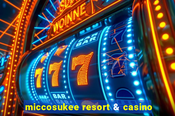 miccosukee resort & casino