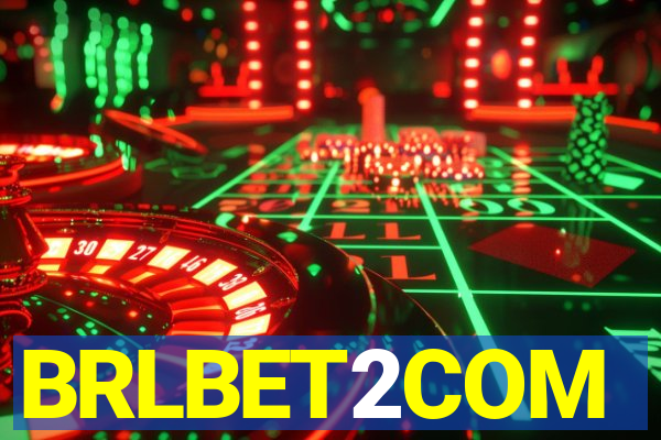 BRLBET2COM