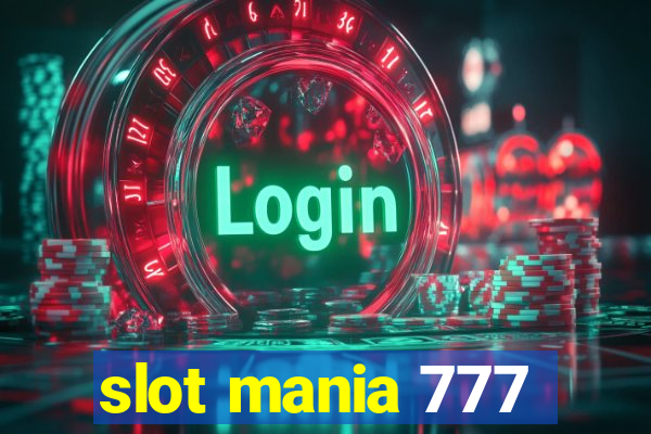 slot mania 777