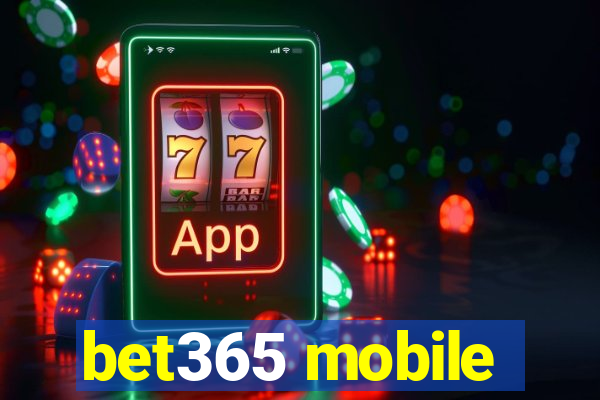 bet365 mobile