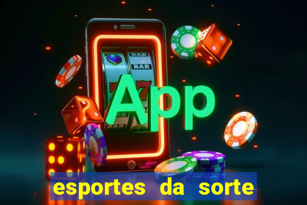 esportes da sorte fortune tiger