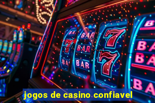 jogos de casino confiavel