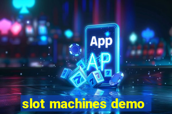 slot machines demo