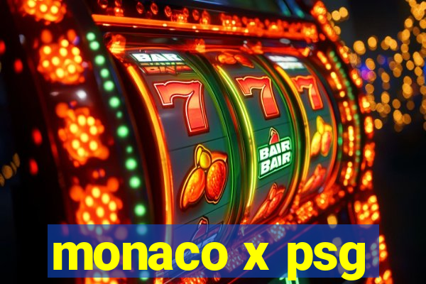 monaco x psg