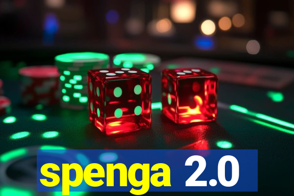 spenga 2.0