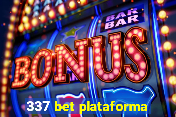 337 bet plataforma