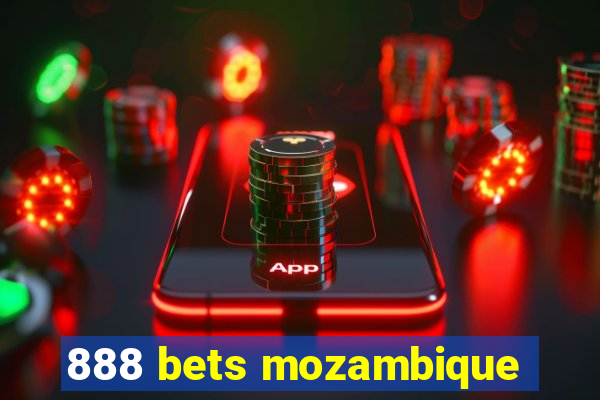 888 bets mozambique