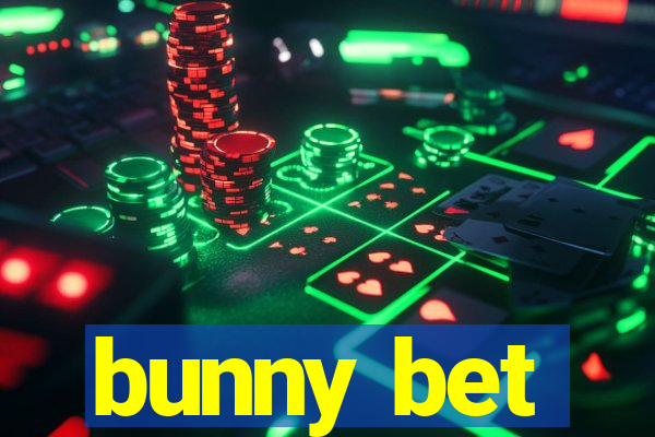 bunny bet