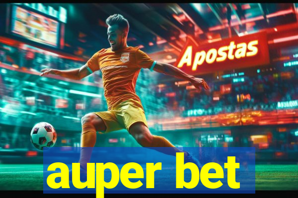 auper bet