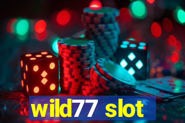 wild77 slot