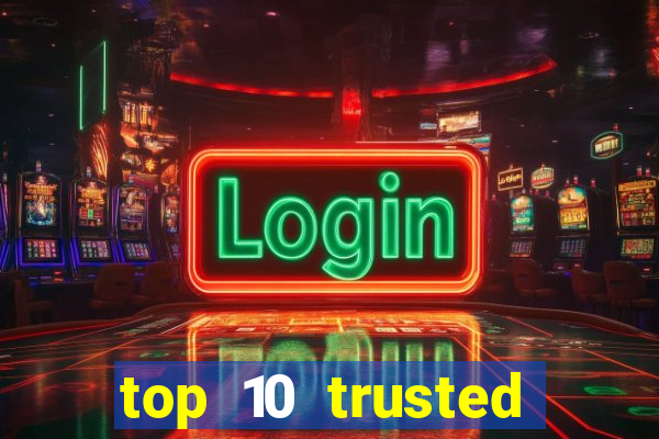 top 10 trusted online casino malaysia