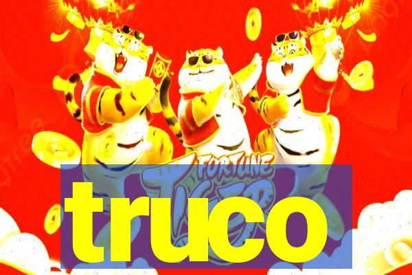 truco