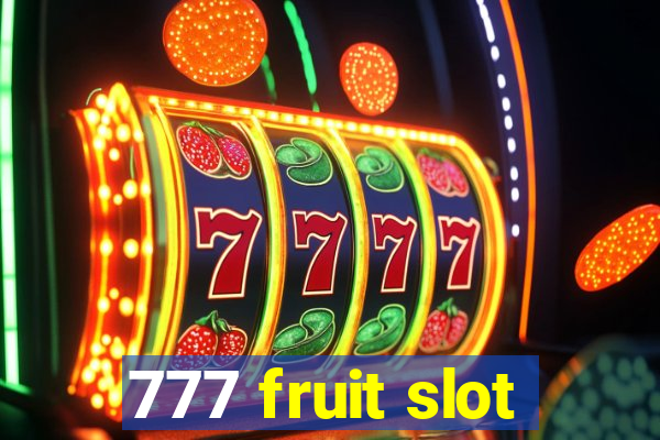 777 fruit slot