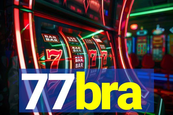 77bra