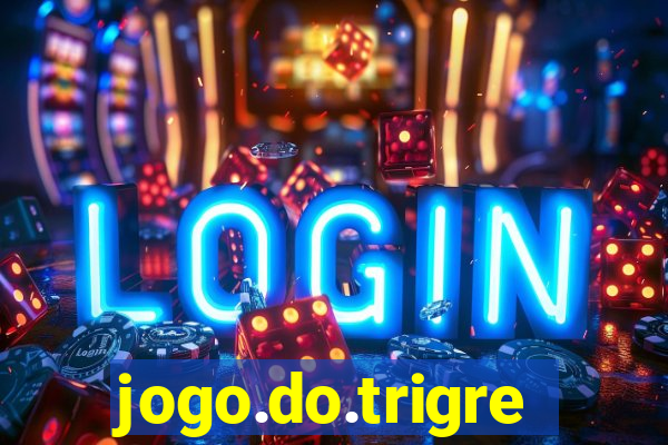 jogo.do.trigre