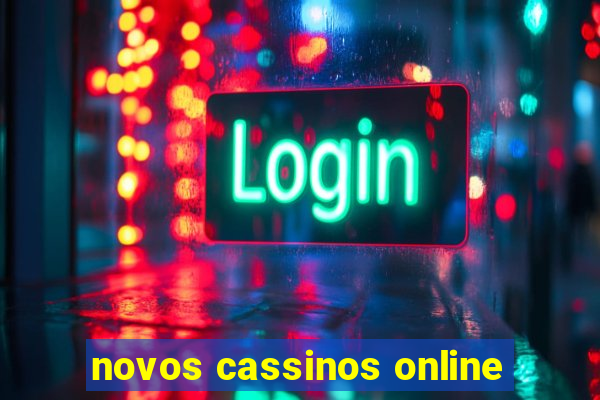 novos cassinos online