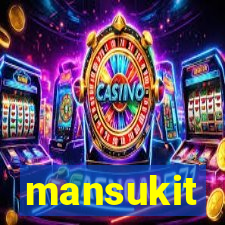 mansukit