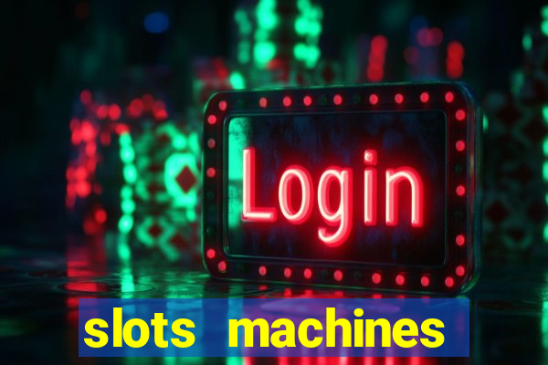 slots machines online free