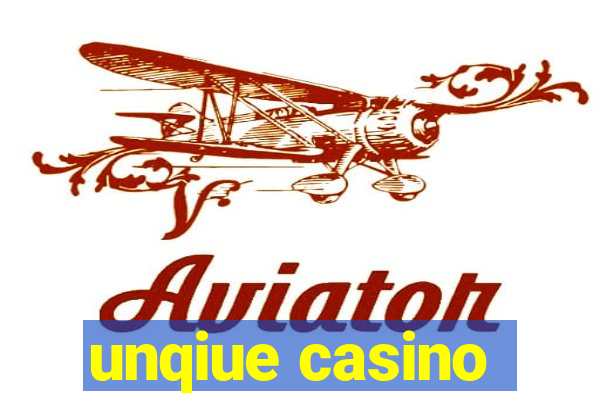 unqiue casino