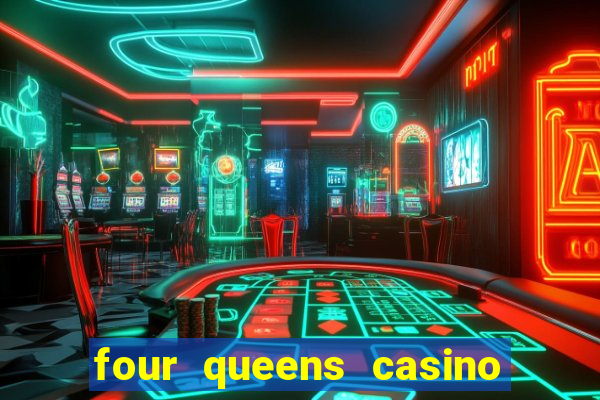 four queens casino las vegas nevada