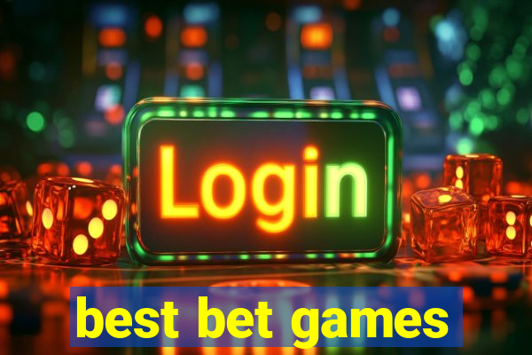 best bet games