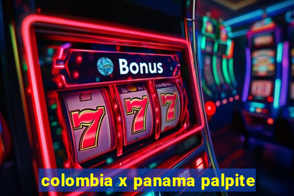 colombia x panama palpite