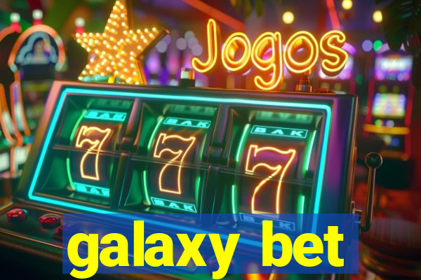 galaxy bet