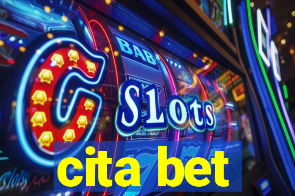 cita bet