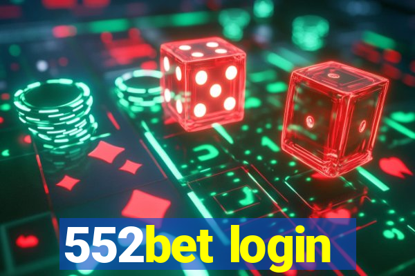 552bet login