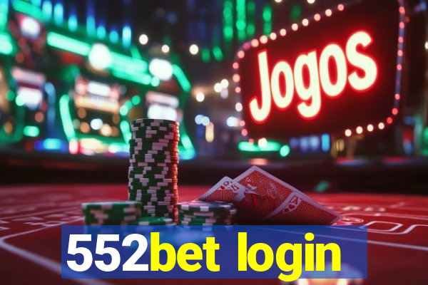 552bet login