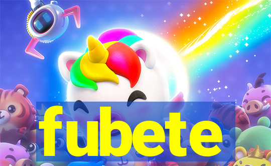 fubete