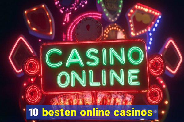 10 besten online casinos