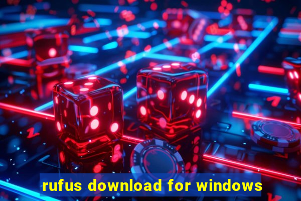 rufus download for windows