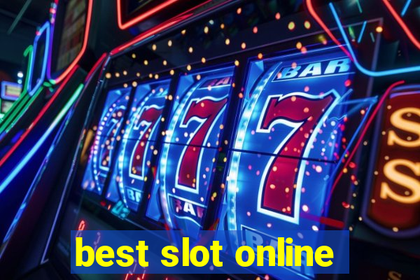 best slot online