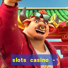 slots casino - lasvegas slots