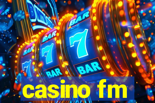 casino fm