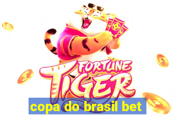 copa do brasil bet