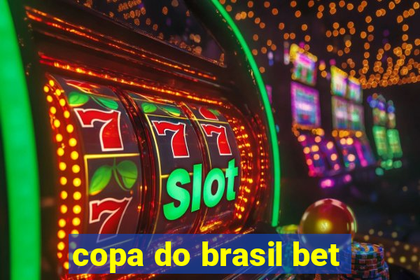 copa do brasil bet