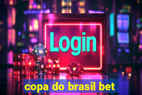 copa do brasil bet