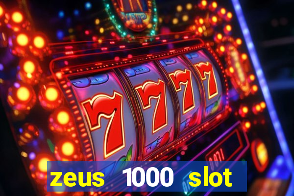 zeus 1000 slot free play