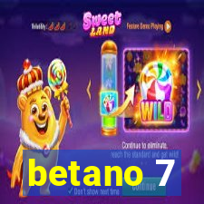 betano 7