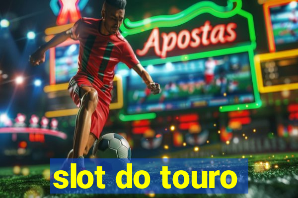 slot do touro