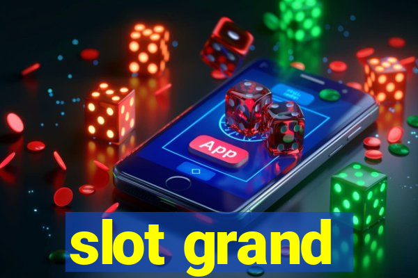 slot grand