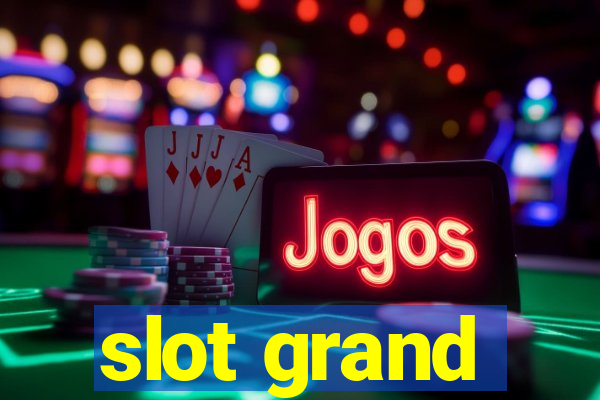 slot grand