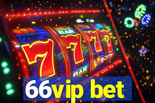 66vip bet