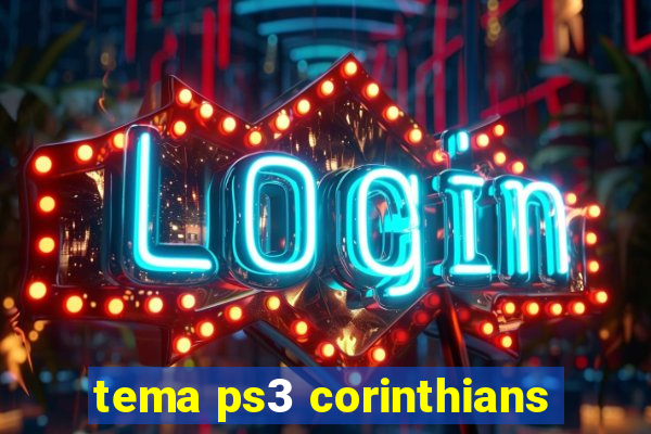 tema ps3 corinthians