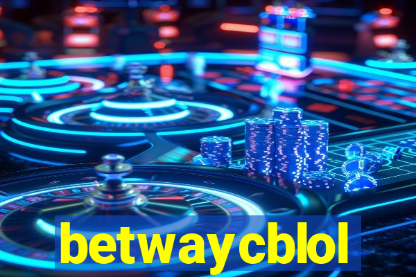 betwaycblol