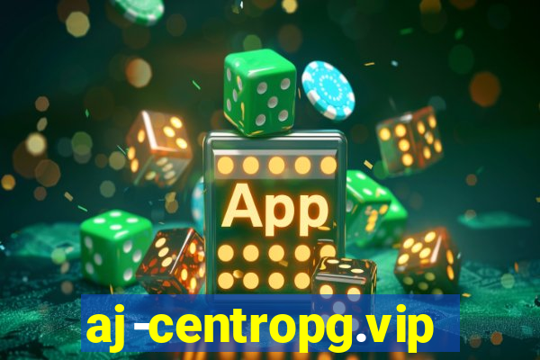 aj-centropg.vip