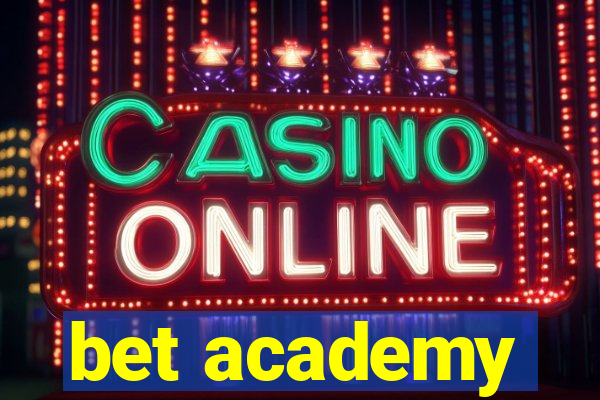 bet academy